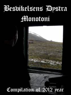 Besvikelsens Dystra Monotoni : Compilation of 2012 Year